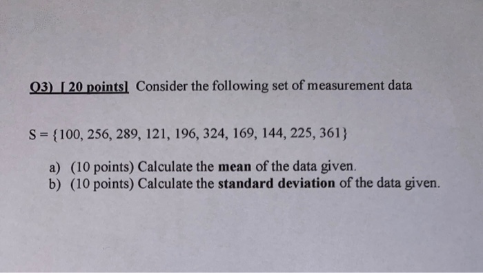 Solved 03) I 20 points) Consider the following set of | Chegg.com