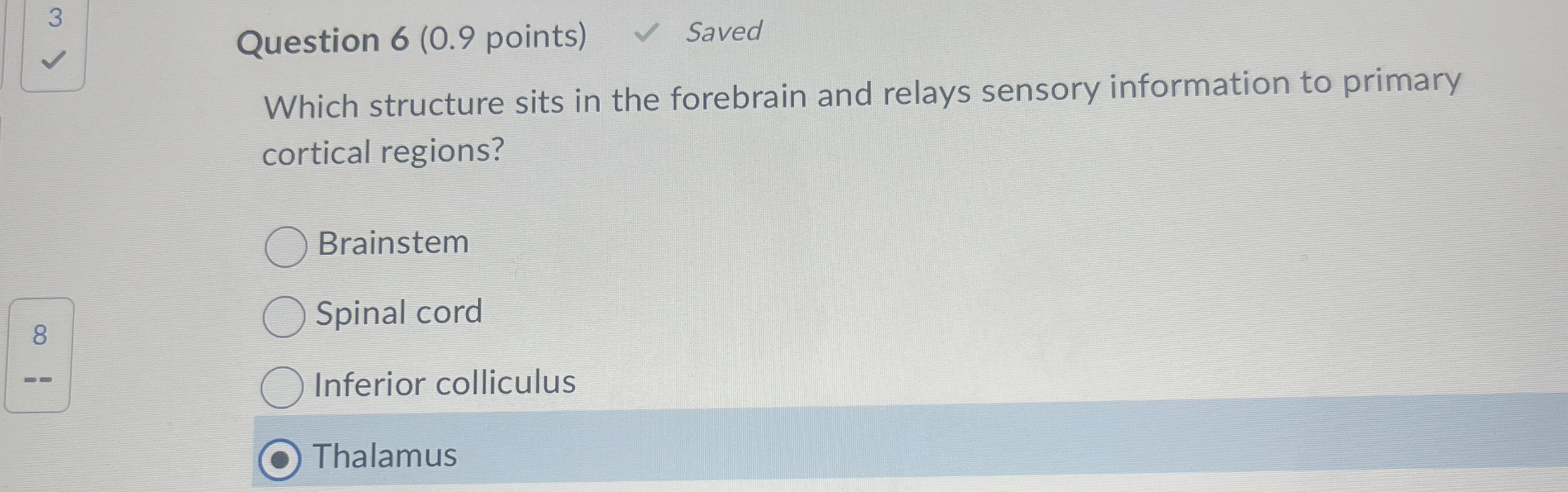 Solved Question 6 (0.9 ﻿points)Which structure sits in the