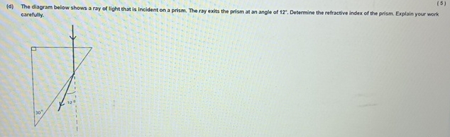 Solved (d) ﻿The diagram below shows a ray of light that is | Chegg.com