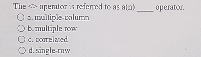 Solved The diamond operator is referred to as a(n) q, | Chegg.com