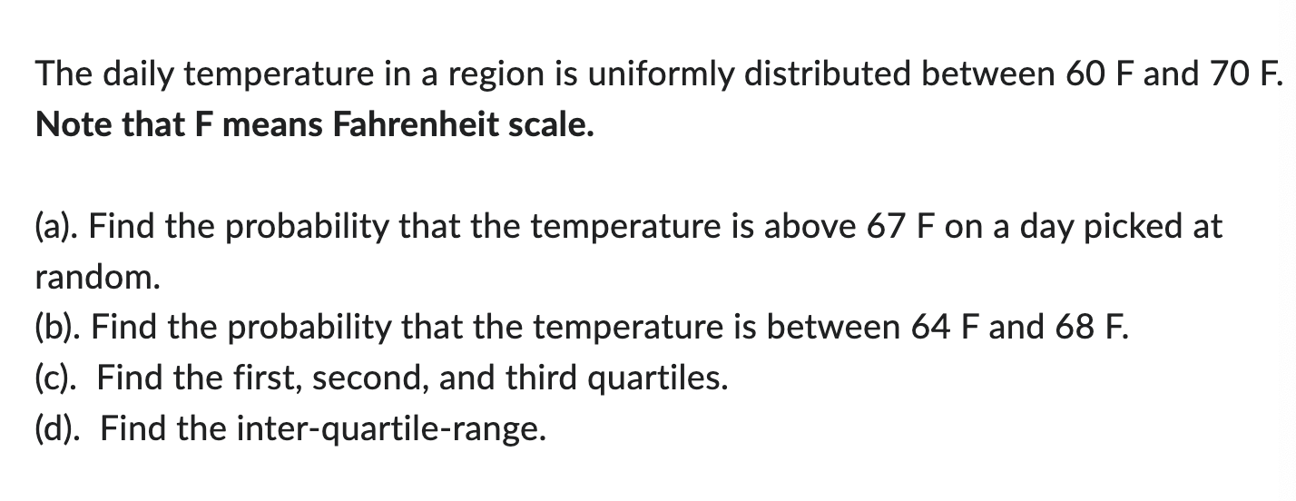 Solved The daily temperature in a region is uniformly | Chegg.com