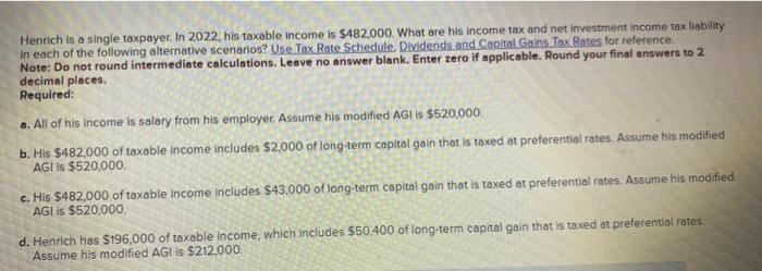 Solved c. His $482,000 of taxable income includes $43,000 of | Chegg.com