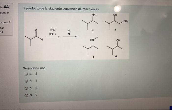 Solved ¿Cuál Es El Producto De La Siguiente Reacción? 1. | Chegg.com