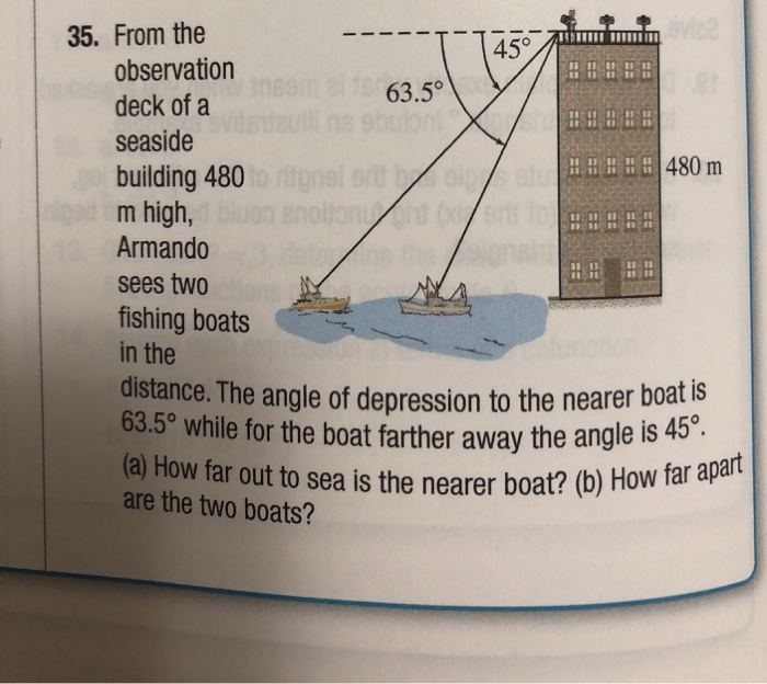 Solved a How far out to sea is the nearer boat b How Chegg