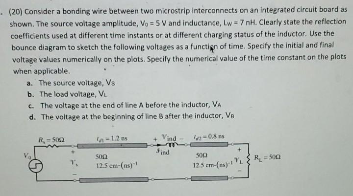 - (20) Consider a bonding wire between two microstrip | Chegg.com