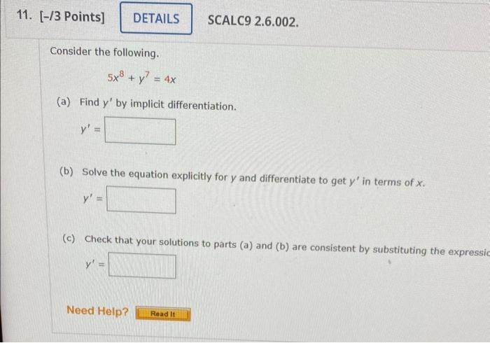 SCALC9 2.6.002. Consider The Following. 5x8+y7=4x (a) | Chegg.com