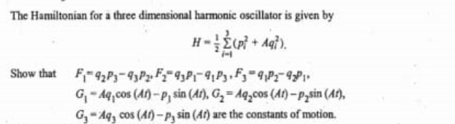 Solved The Hamiltonian for a three dimensional harmonic | Chegg.com