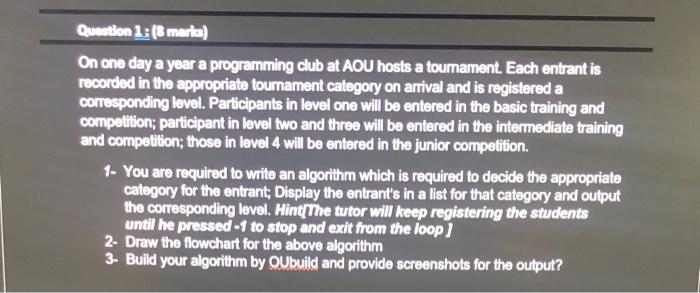 Solved On one day a year a programming club at AOU hosts a | Chegg.com