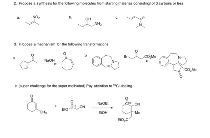 Solved 2. Propose a synthesis for the following molecules | Chegg.com