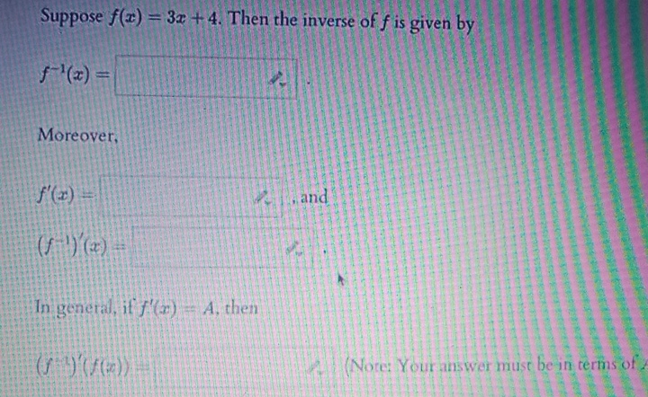 Solved Suppose F X 3x 4 ﻿then The Inverse Of F ﻿is Given