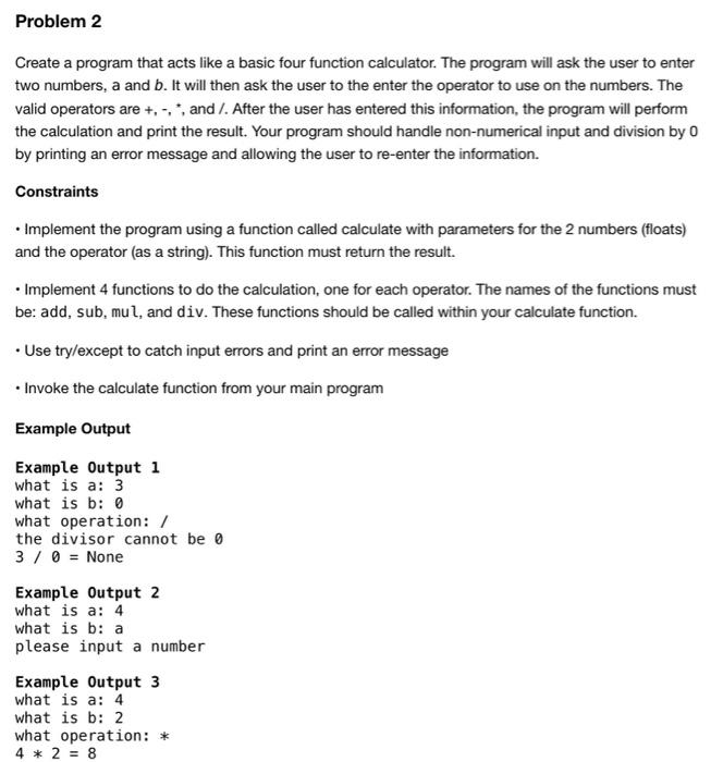 Solved problem 2 create a program that acts like a basic chegg