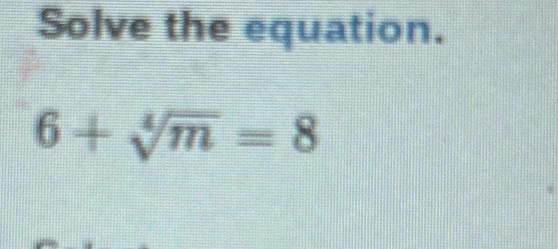 solved-solve-the-equation-6-m4-8-chegg