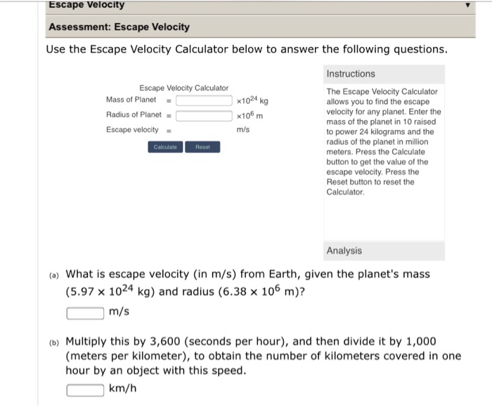 Marxisme Durven Gemaakt van Solved Escape Velocity Assessment: Escape Velocity Use the | Chegg.com