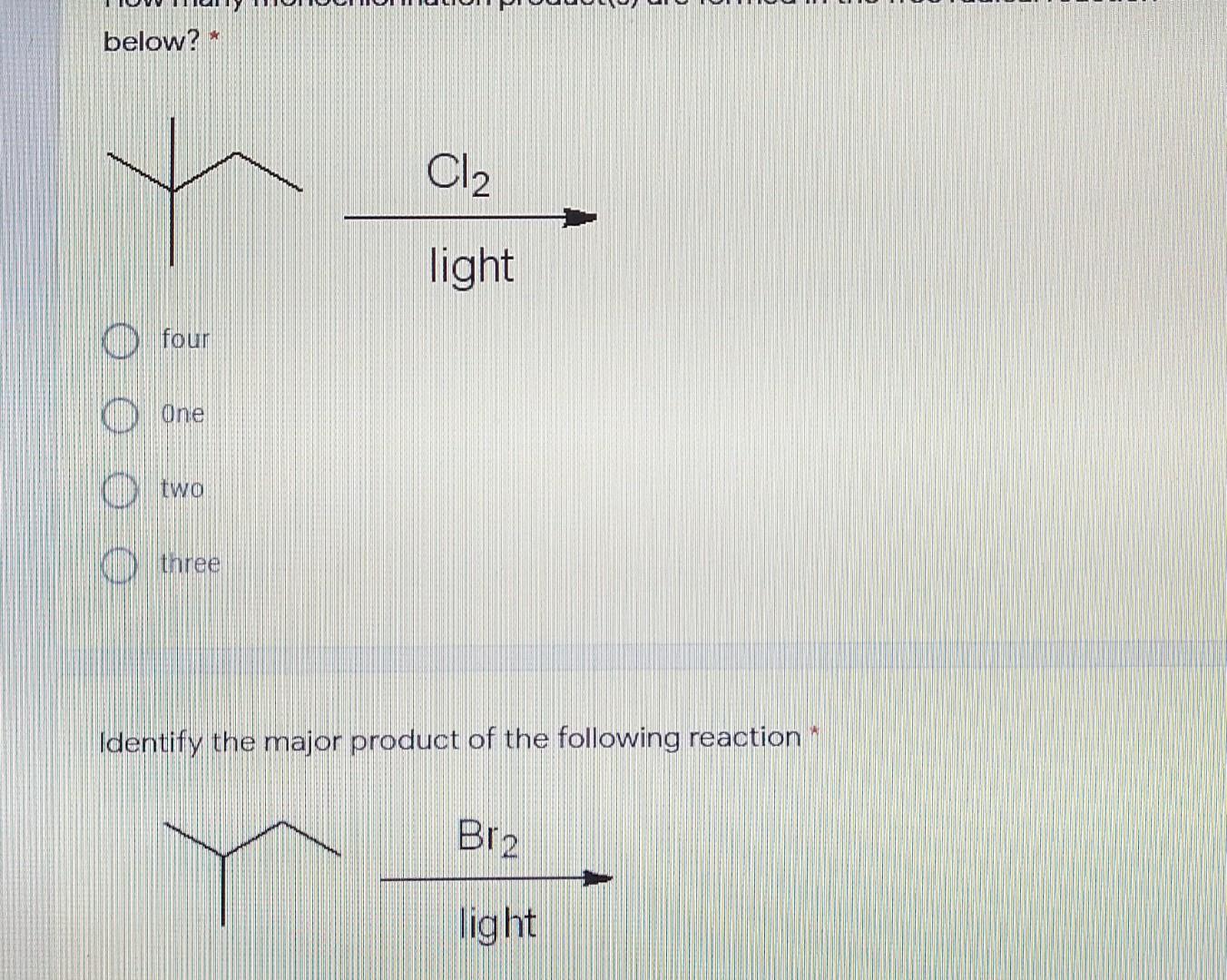Solved below? Cl2 light four One O two three Identify the | Chegg.com