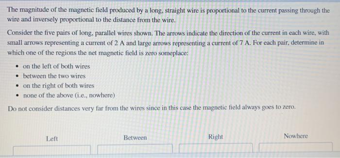 Solved The magnitude of the magnetic field produced by a | Chegg.com