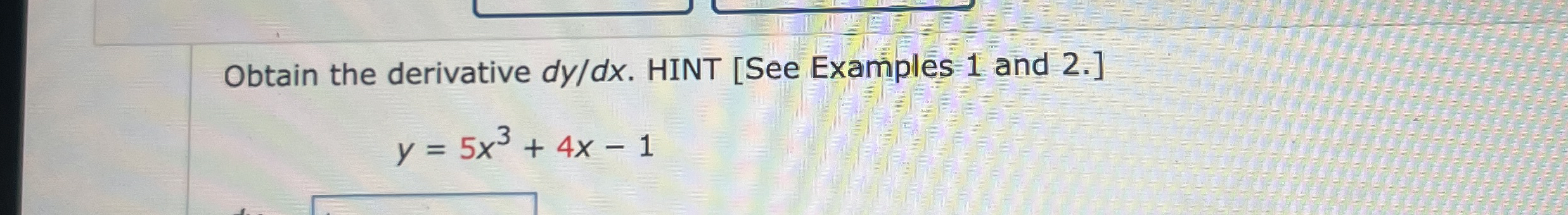 Solved Obtain the derivative dydx. ﻿HINT [See Examples 1 | Chegg.com