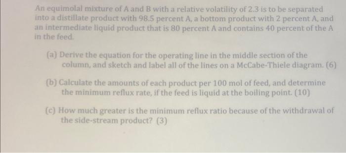 Solved An equimolal mixture of A and B with a relative | Chegg.com