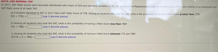 Solved NOTE: USE NORMAL COF SAT Math score of at least 760 | Chegg.com