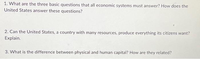 3 basic questions all economic systems must answer