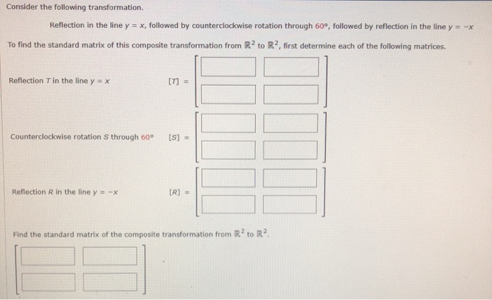 Solved Consider The Following Transformation Reflection In Chegg Com