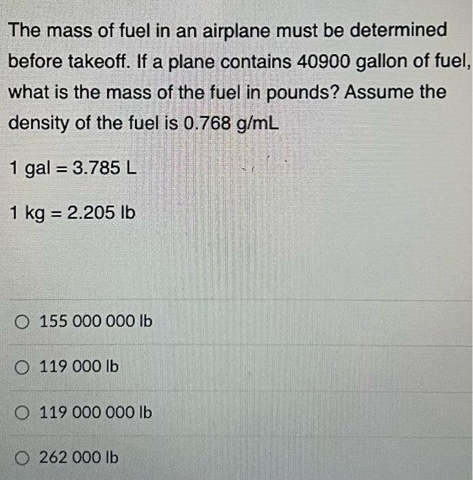 Solved The mass of fuel in an airplane must be determined Chegg