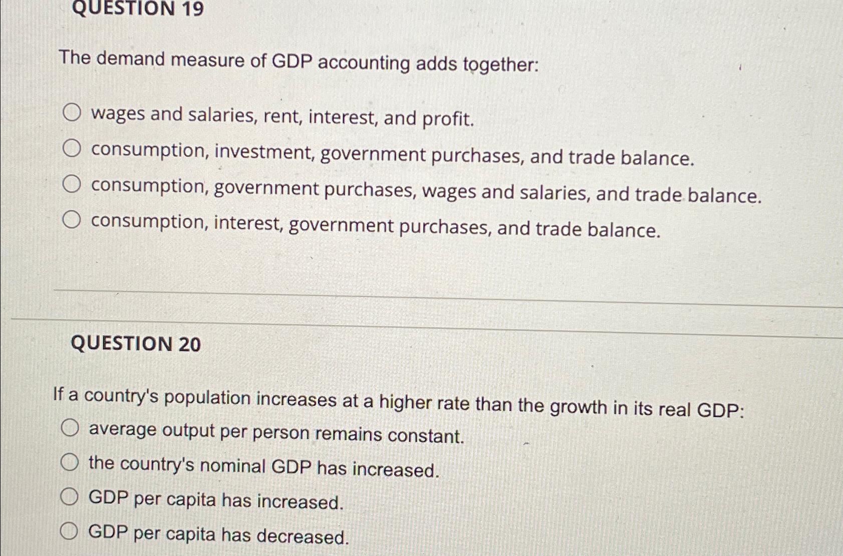 Solved QUESTION 19The demand measure of GDP accounting adds