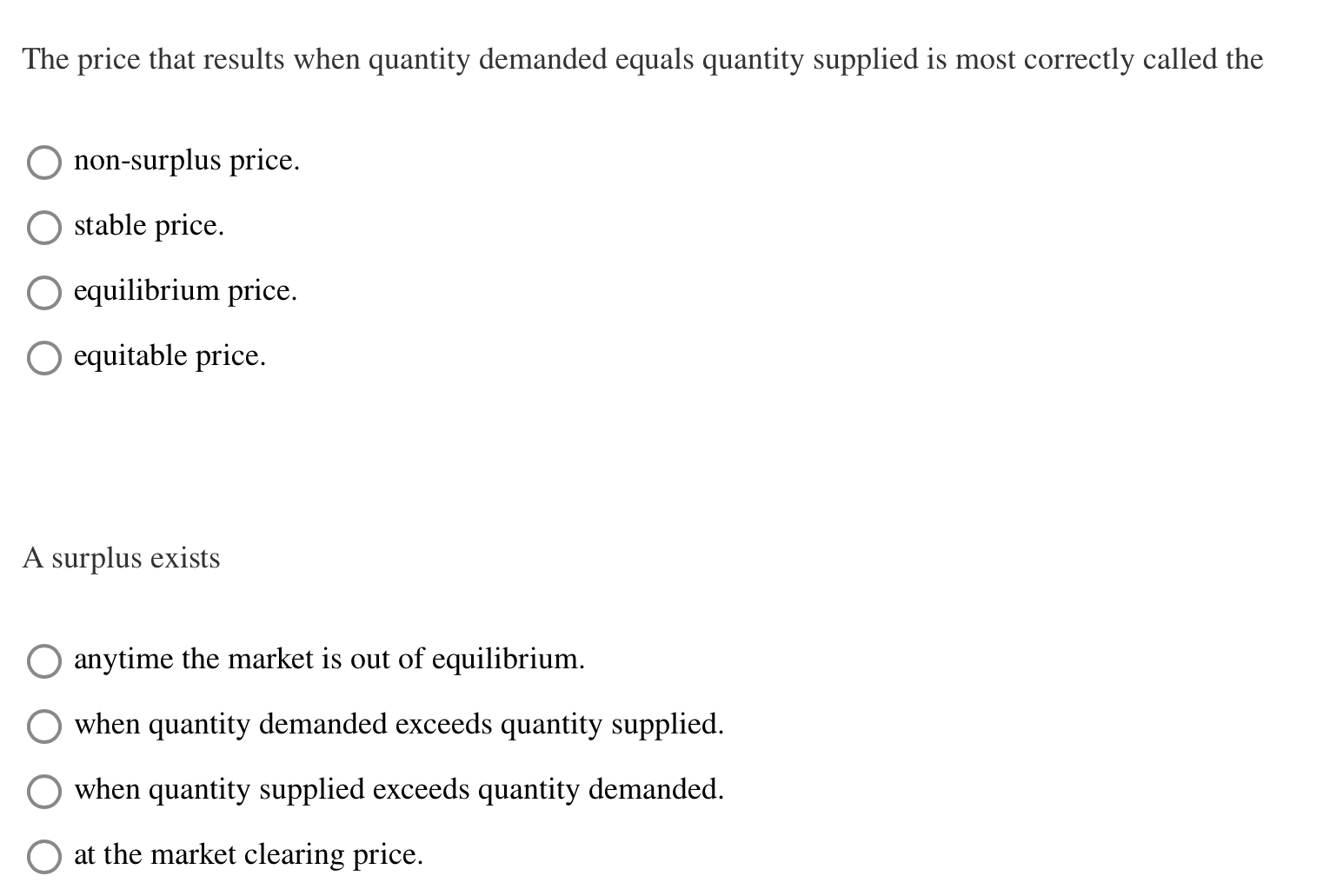 Solved The price that results when quantity demanded equals