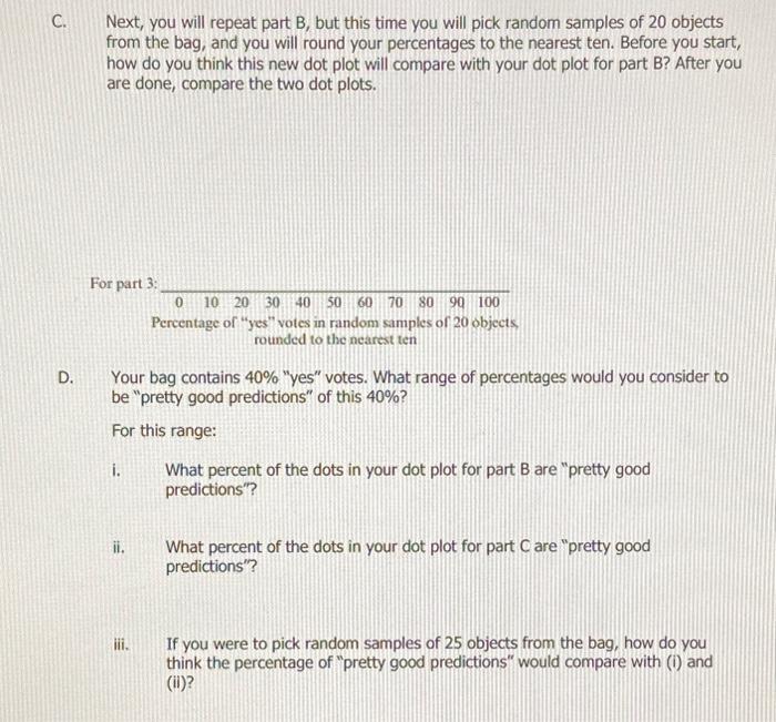 Solved Now pick about 30 random samples of 10 objects from | Chegg.com