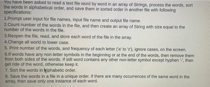 Solved You have been asked to read a text file word by word | Chegg.com