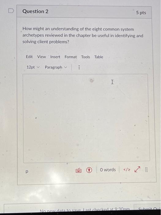 Solved D Question 2 5 pts How might an understanding of the | Chegg.com