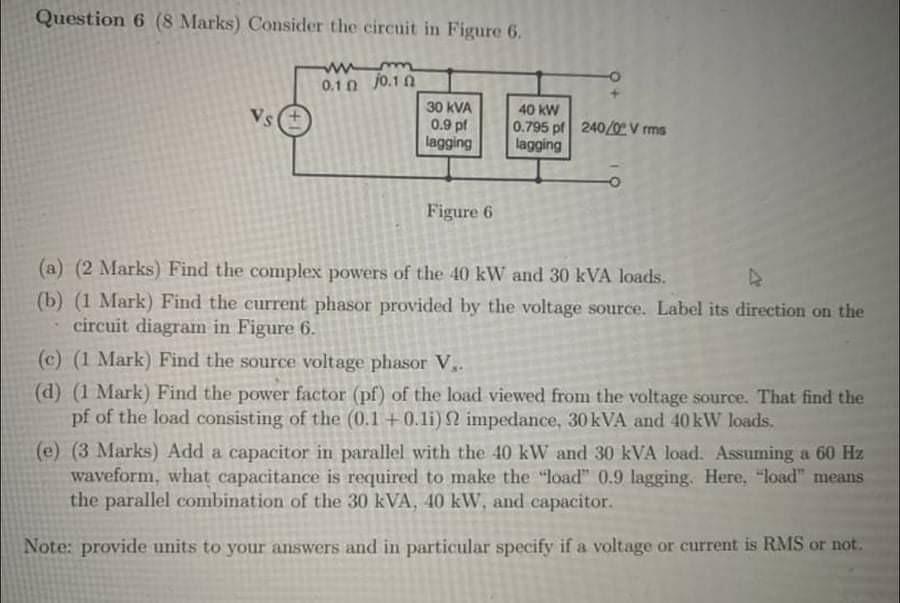 Solved Question 6 (8 Marks) Consider the circuit in Figure | Chegg.com