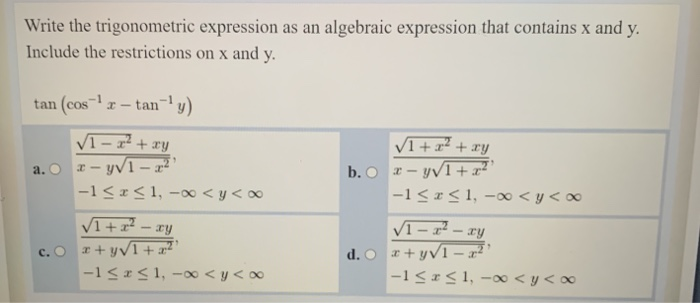 Solved Write the trigonometric expression as an algebraic | Chegg.com