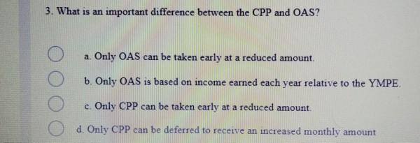 Solved 3. What is an important difference between the CPP | Chegg.com