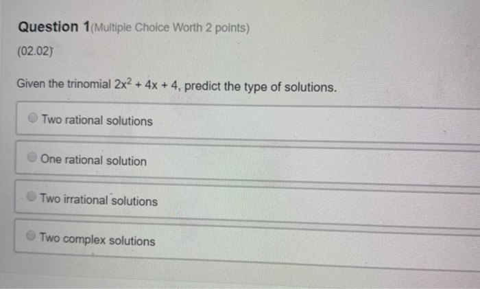 Solved Question 1(Multiple Choice Worth 2 Points) (02.02) | Chegg.com