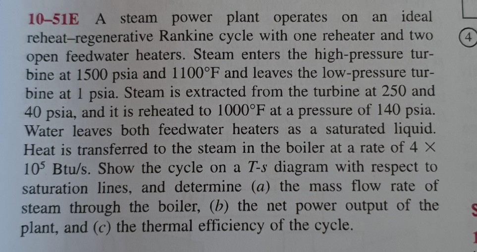 Solved 4 10-51E A Steam Power Plant Operates On An Ideal | Chegg.com