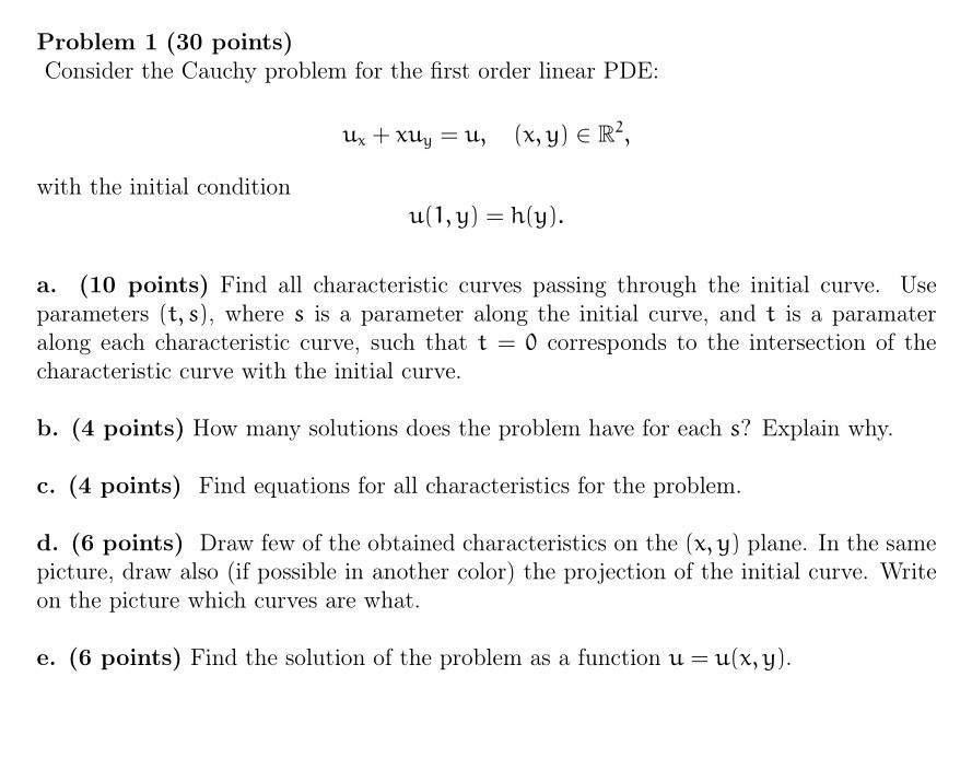 Solved Problem 1 (30 points) Consider the Cauchy problem for | Chegg.com
