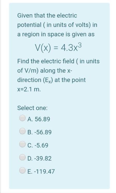 Solved Given that the electric potential ( in units of | Chegg.com