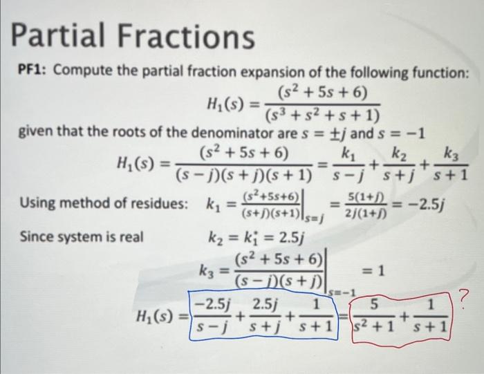 Solved PF1: Compute the partial fraction expansion of the | Chegg.com