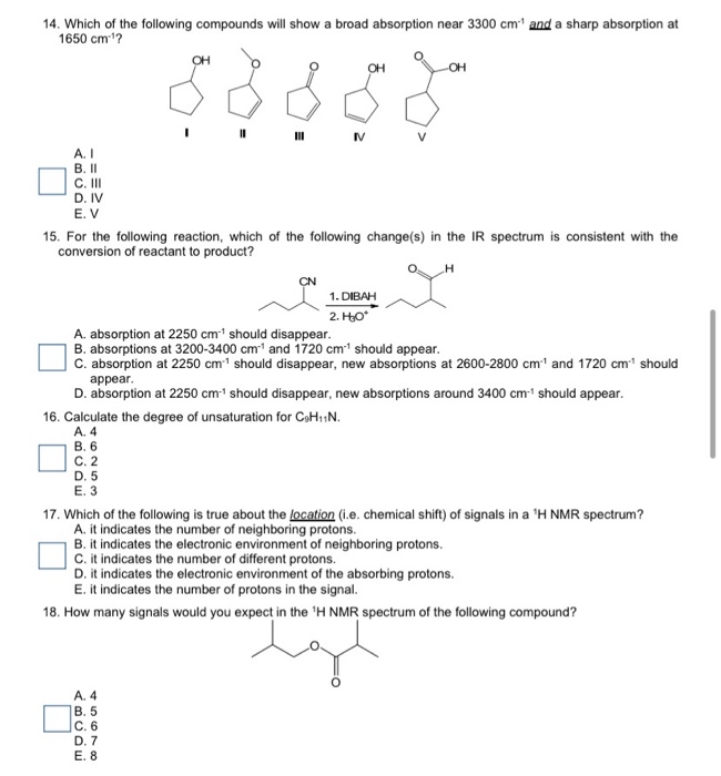 Solved 14. Which Of The Following Compounds Will Show A 