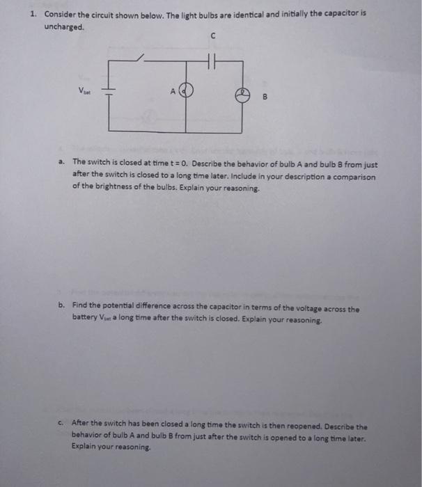 Solved 1. Consider the circuit shown below. The light bulbs | Chegg.com