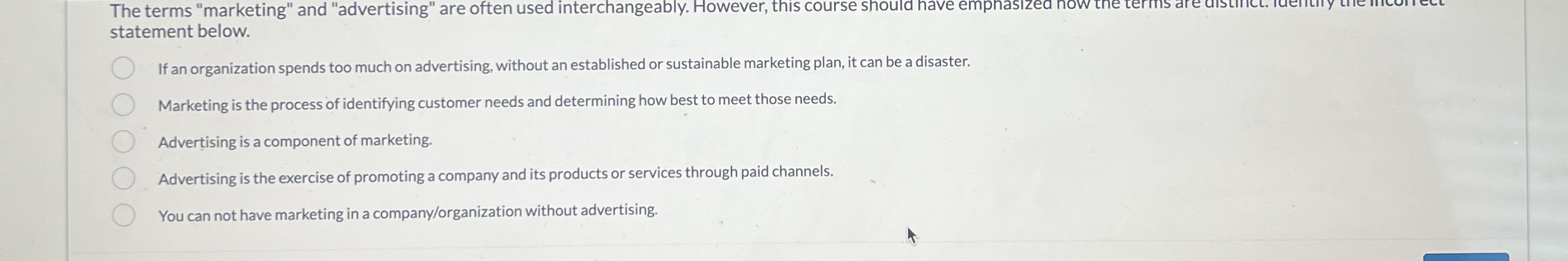 statement below.If an organization spends too much on | Chegg.com