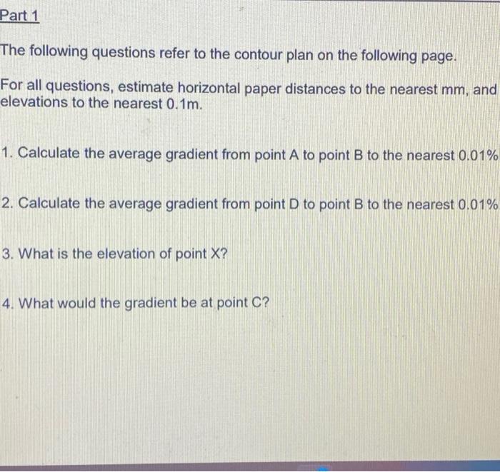Part 1 The following questions refer to the contour | Chegg.com