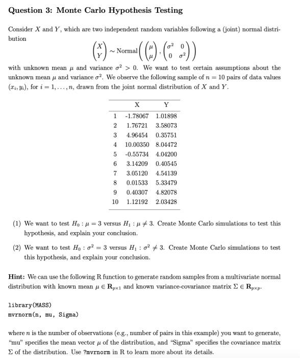 Question 3 Monte Carlo Hypothesis Testing Consider X