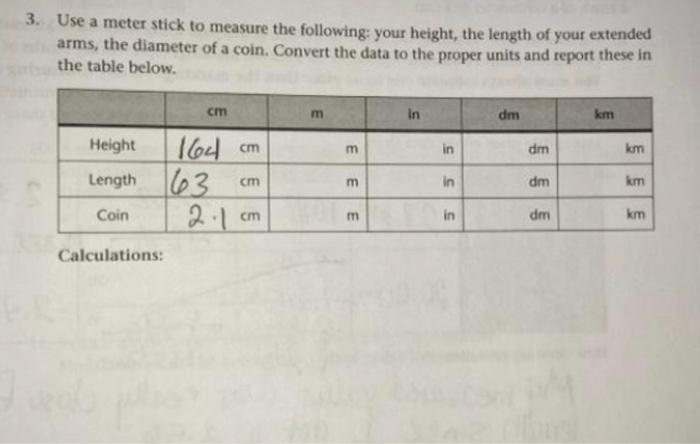 Solved 3. Use a meter stick to measure the following: your | Chegg.com