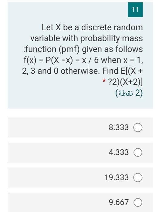 Solved 11 Let X be a discrete random variable with | Chegg.com