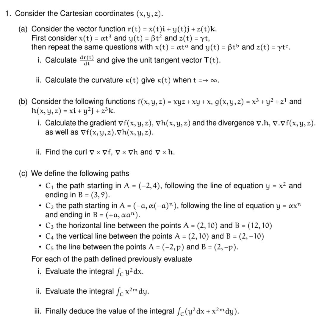 Solved Consider the Cartesian coordinates (x,y,z). (a) | Chegg.com