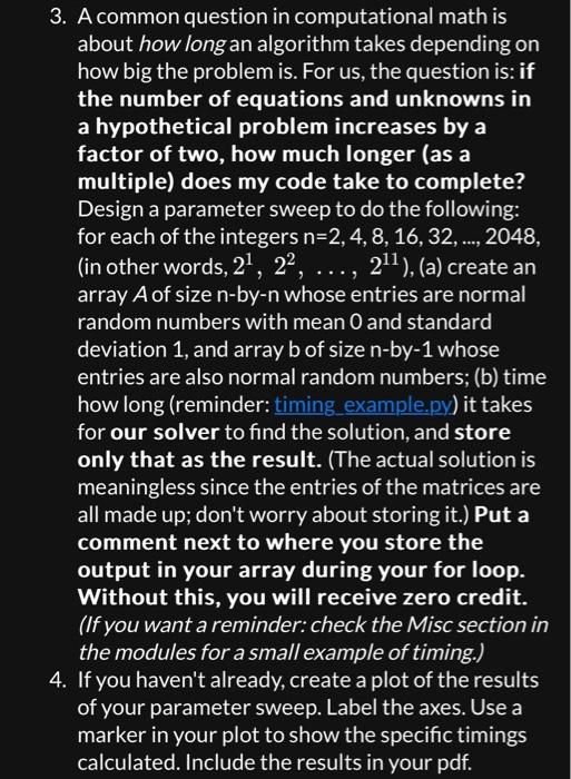 Solved 3. A common question in computational math is about | Chegg.com