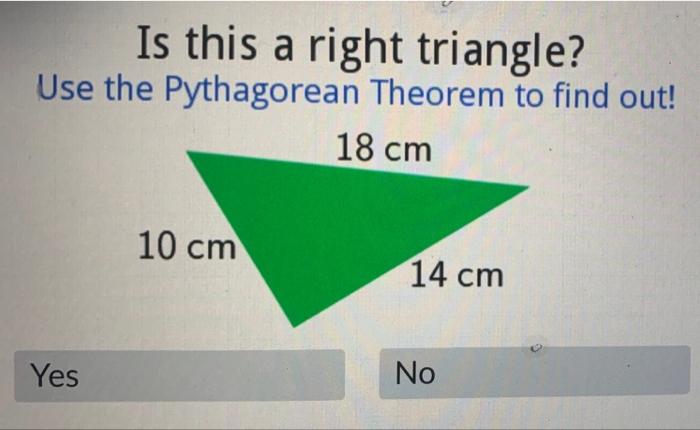 Solved A Is This A Right Triangle? Use The Pythagorean | Chegg.com