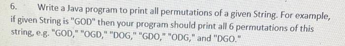 Solved 6. Write a Java program to print all permutations of | Chegg.com