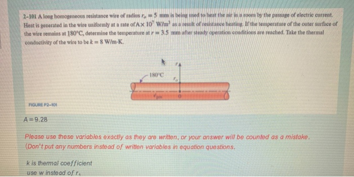 2 101 A Long Homogeneous Resistance Wire Of Radius R Chegg 